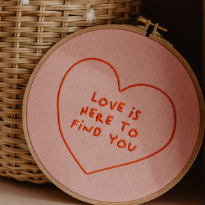 Love Is Here To Find You